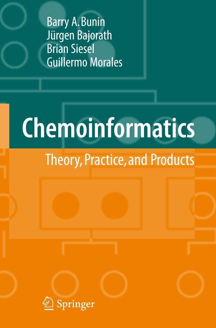 Chemoinformatics: Theory, Practice, & Products - FULL INSTANT DOWNLOAD | PDF DOCX EPUB