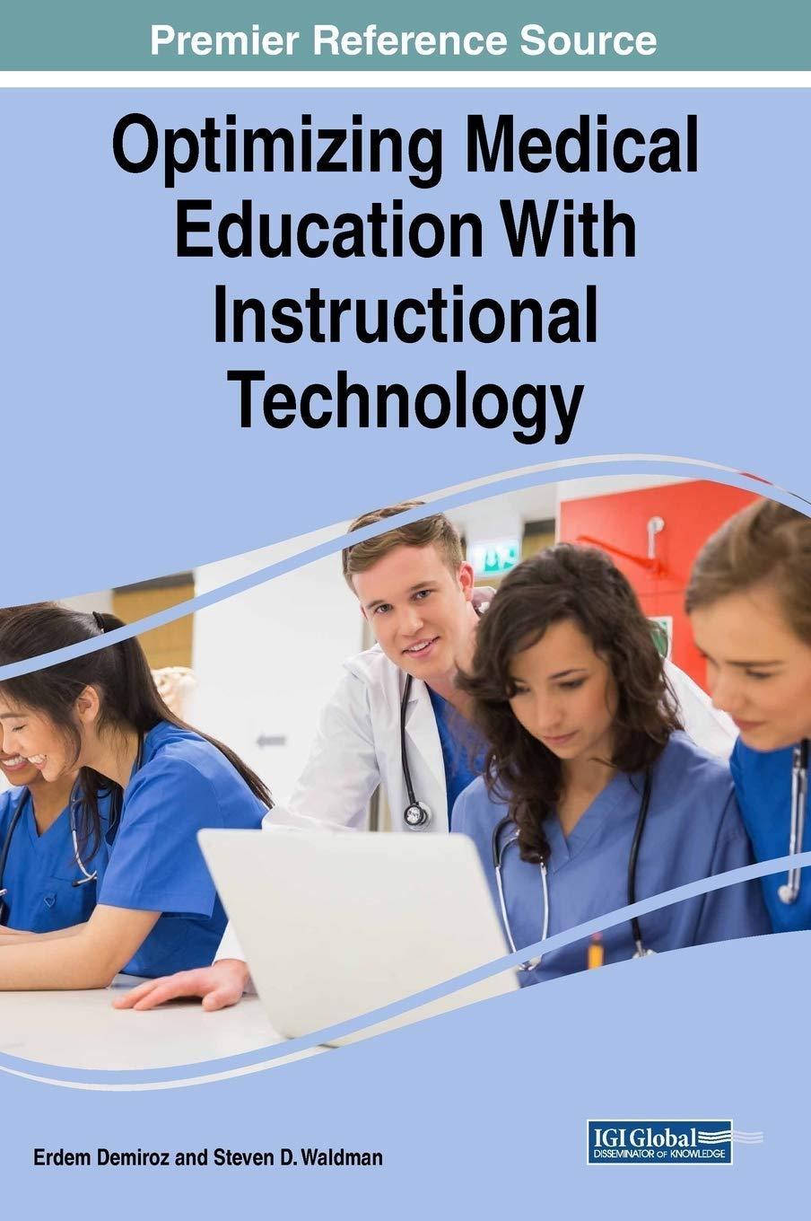 Optimizing Medical Education With Instructional Technology - FULL INSTANT DOWNLOAD | PDF DOCX EPUB