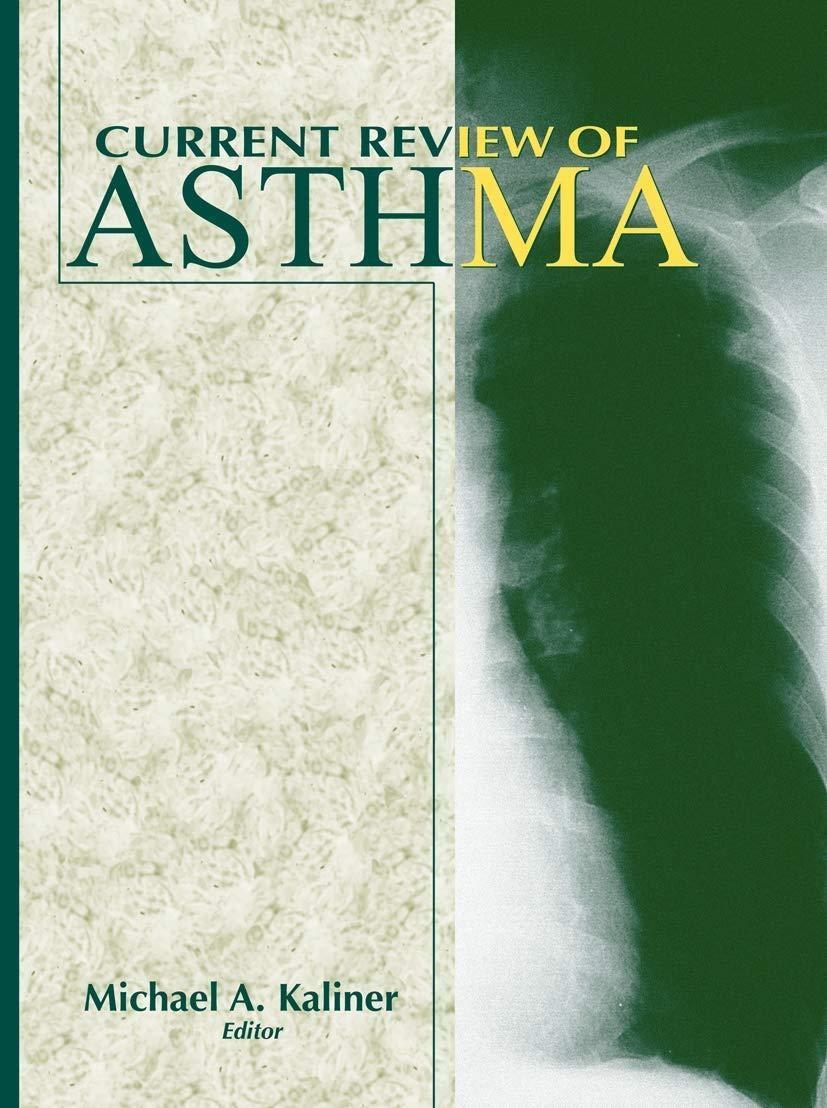 Current Review of Asthma, 1st Edition - FULL INSTANT DOWNLOAD | PDF DOCX EPUB