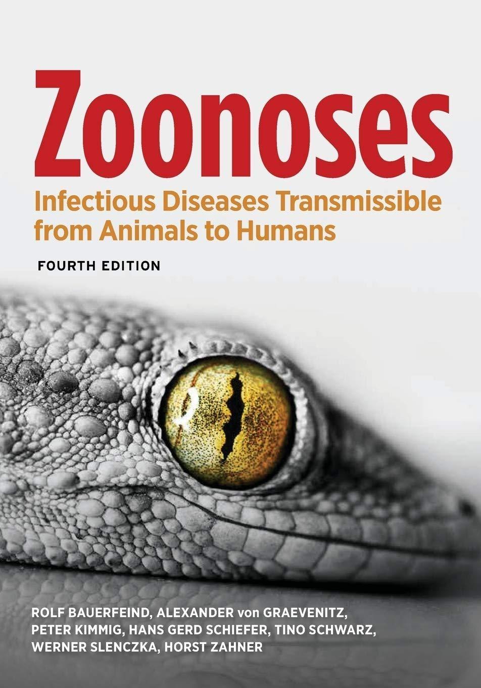 Zoonoses: Infectious Diseases Transmissible from Animals to Humans, 4th Edition - FULL INSTANT DOWNLOAD | PDF DOCX EPUB