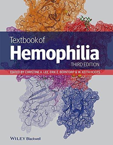 Textbook of Hemophilia, 3rd Edition - FULL INSTANT DOWNLOAD | PDF DOCX EPUB
