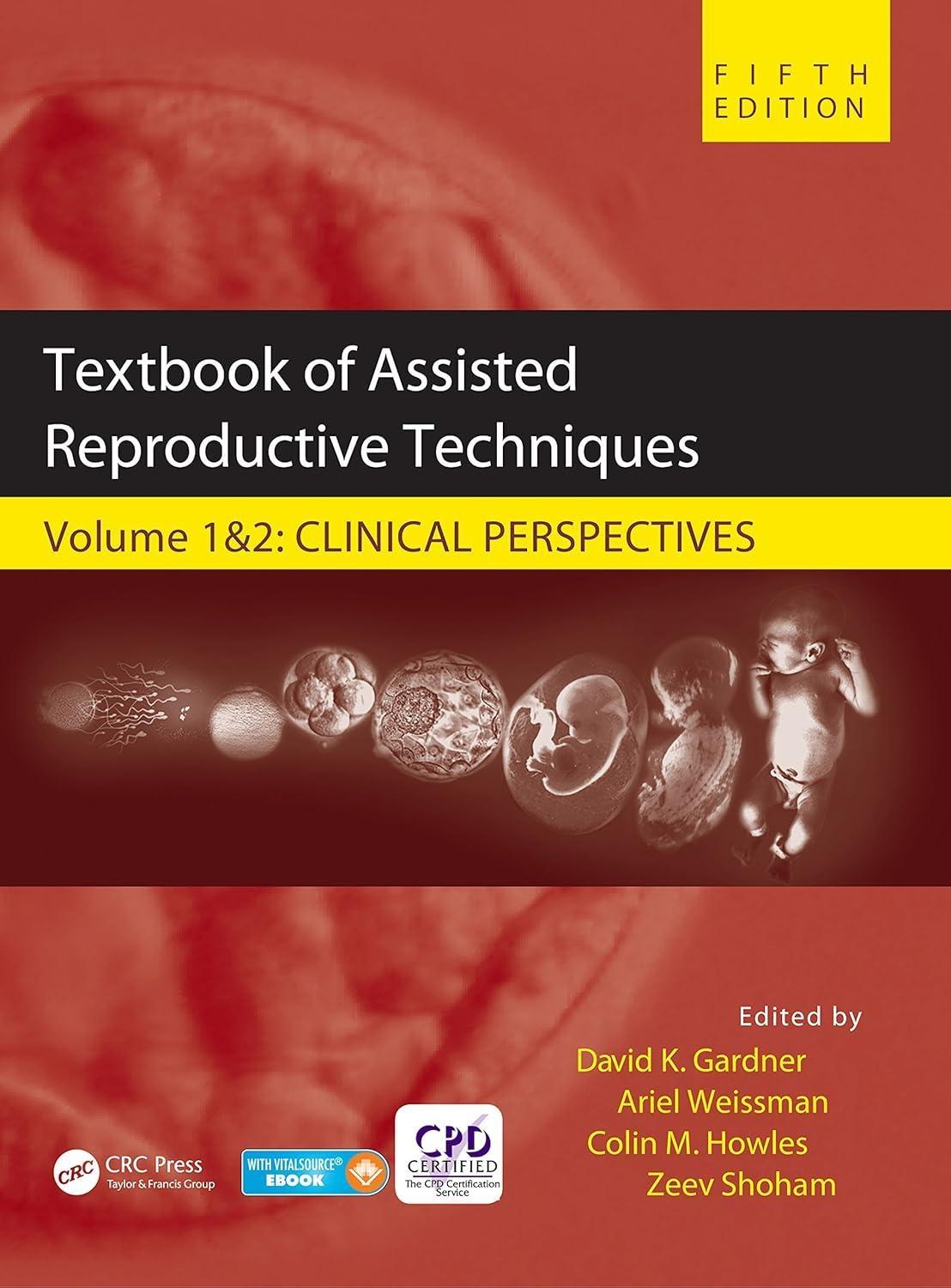 Textbook of Assisted Reproductive Techniques: Two Volume Set, 5th Edition - FULL INSTANT DOWNLOAD | PDF DOCX EPUB