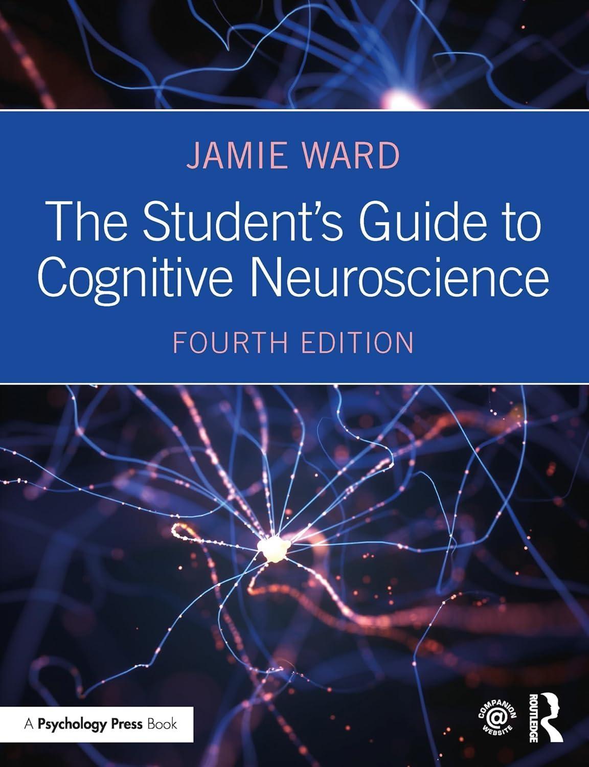 The Student's Guide to Cognitive Neuroscience, 4th Edition - FULL INSTANT DOWNLOAD | PDF DOCX EPUB