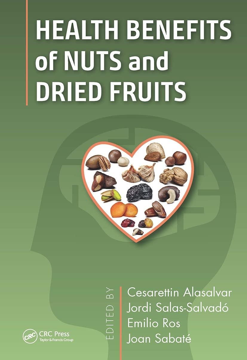 Health Benefits of Nuts and Dried Fruits, 1st Edition - FULL INSTANT DOWNLOAD | PDF DOCX EPUB