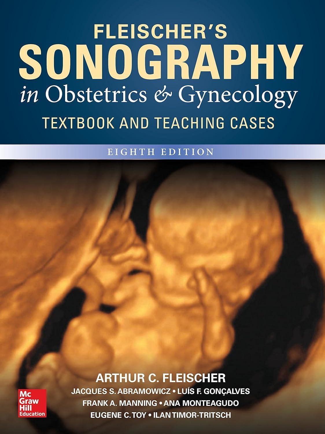 Fleischer's Sonography in Obstetrics & Gynecology, Eighth Edition, 8th Edition - FULL INSTANT DOWNLOAD | PDF DOCX EPUB