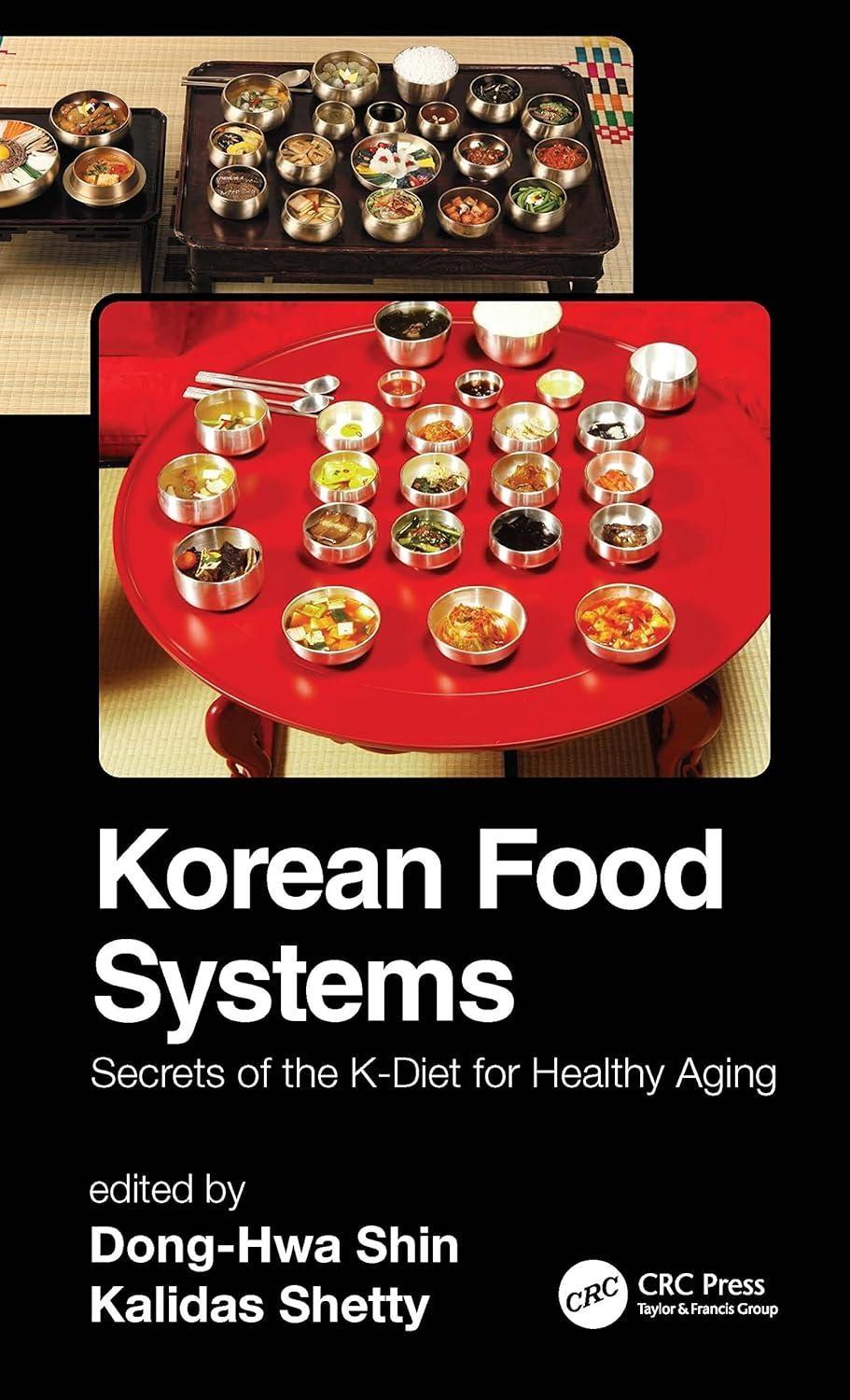 Korean Food Systems: Secrets of the K-Diet for Healthy Aging, 1st Edition - FULL INSTANT DOWNLOAD | PDF DOCX EPUB