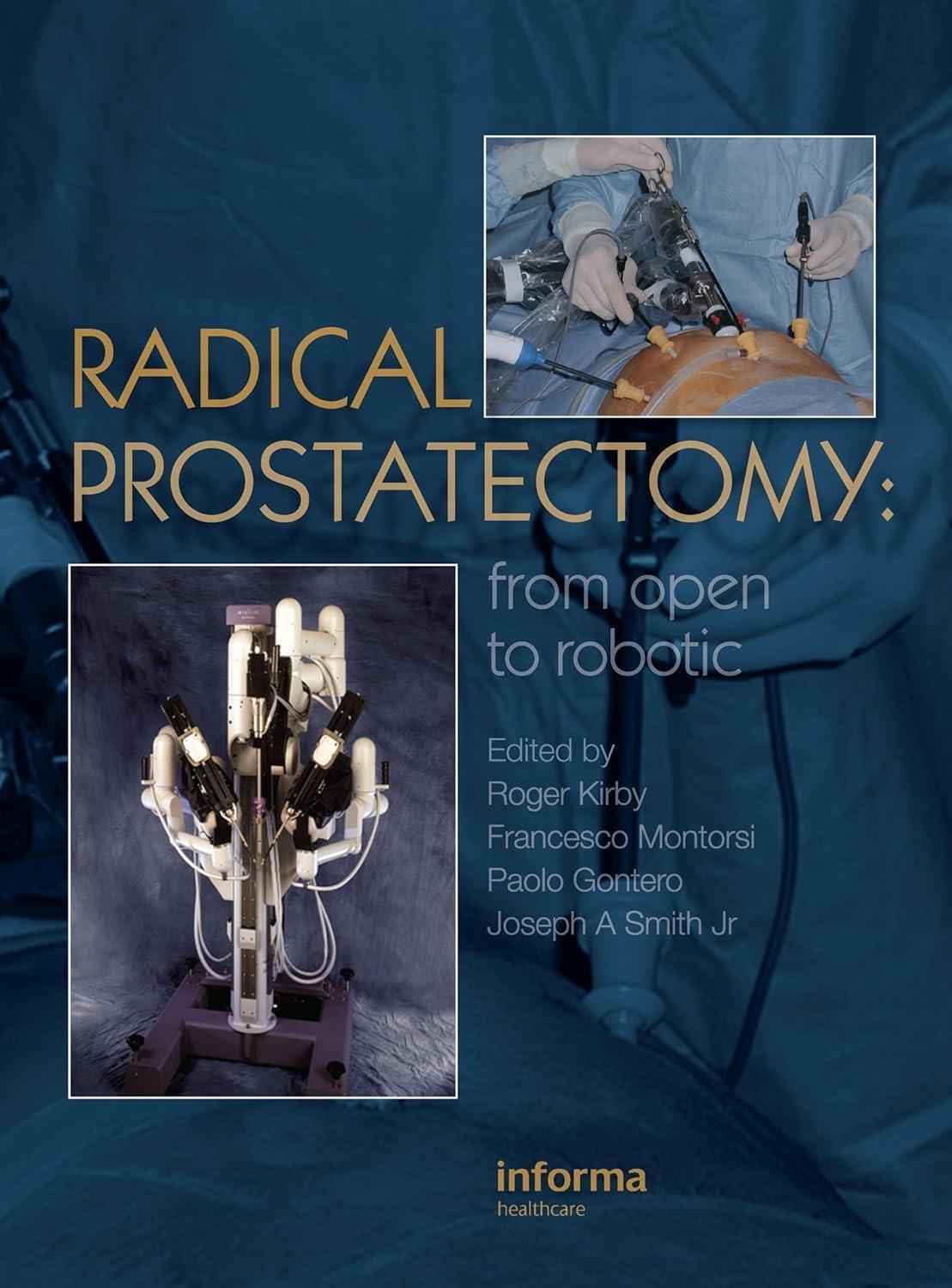 Radical Prostatectomy : From Open to Robotic, 1st Edition - FULL INSTANT DOWNLOAD | PDF DOCX EPUB