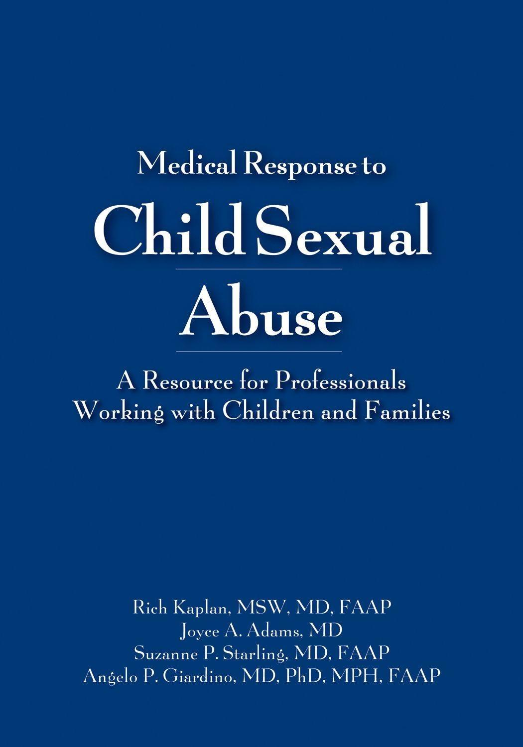 Medical Response to Child Sexual Abuse: A Resource for Professionals Working with Children and Families - FULL INSTANT DOWNLOAD | PDF DOCX EPUB