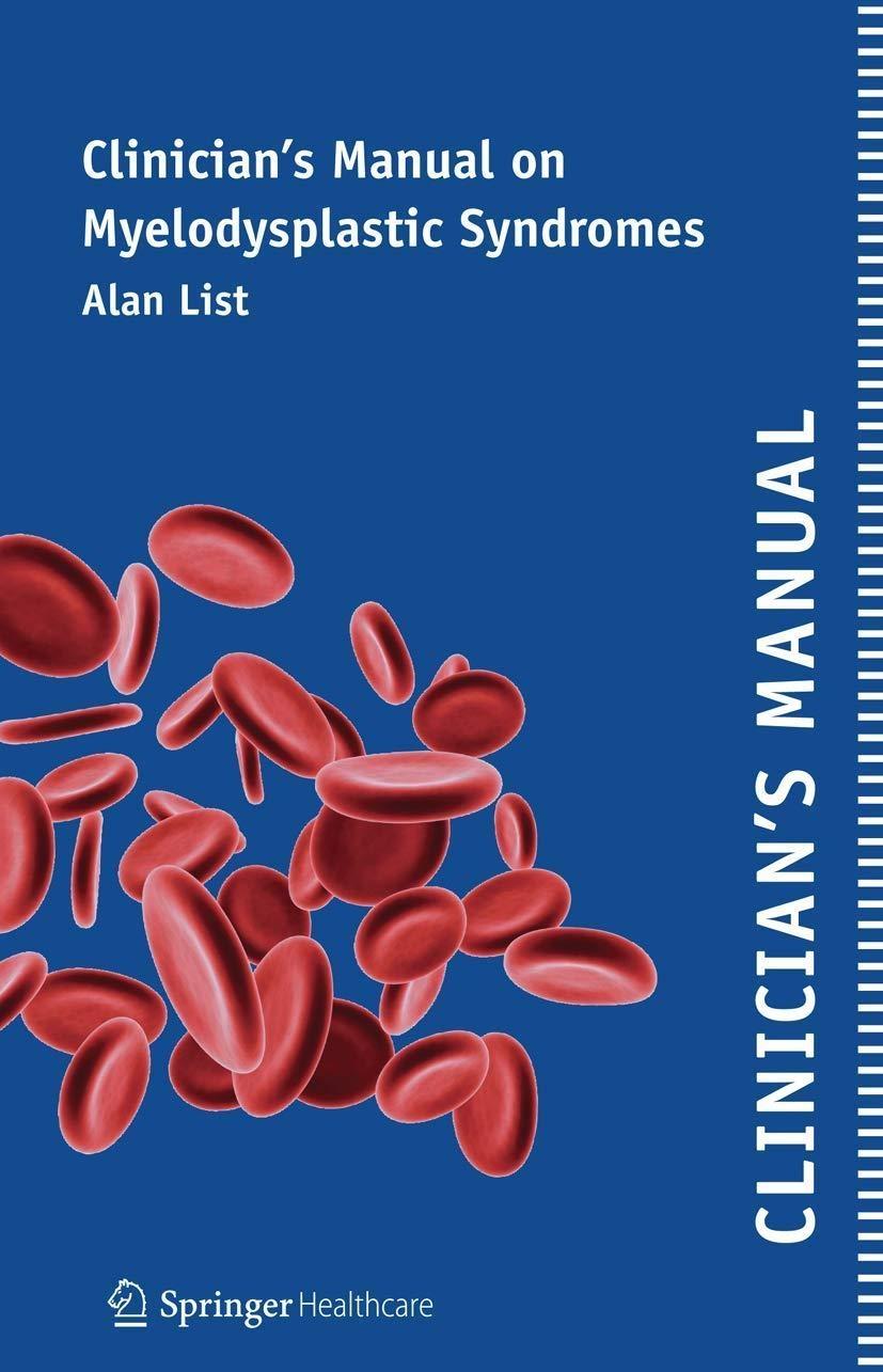 Clinician’s Manual on Myelodysplastic Syndromes - FULL INSTANT DOWNLOAD | PDF DOCX EPUB
