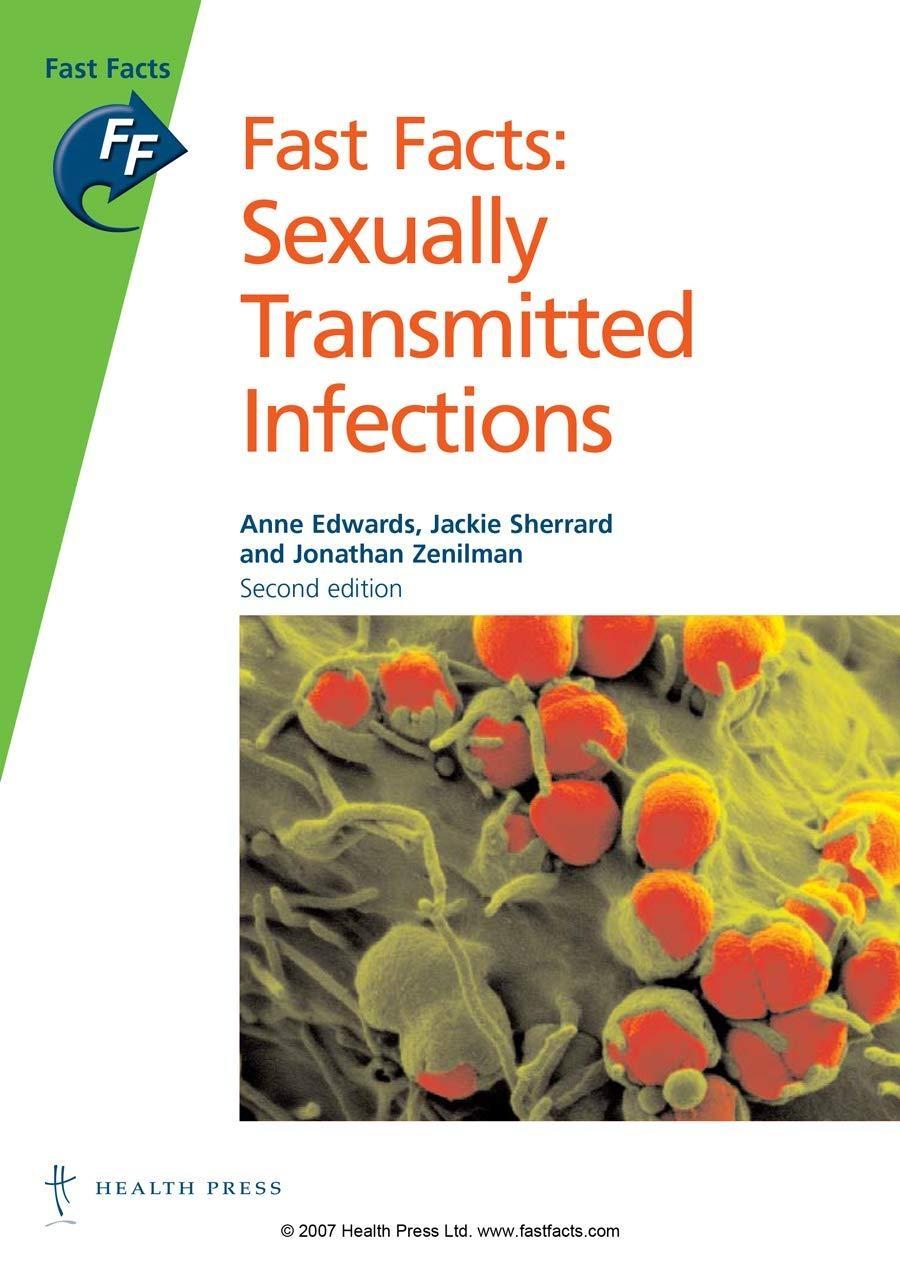 Fast Facts: Sexually Transmitted Infections, 2nd Edition - FULL INSTANT DOWNLOAD | PDF DOCX EPUB