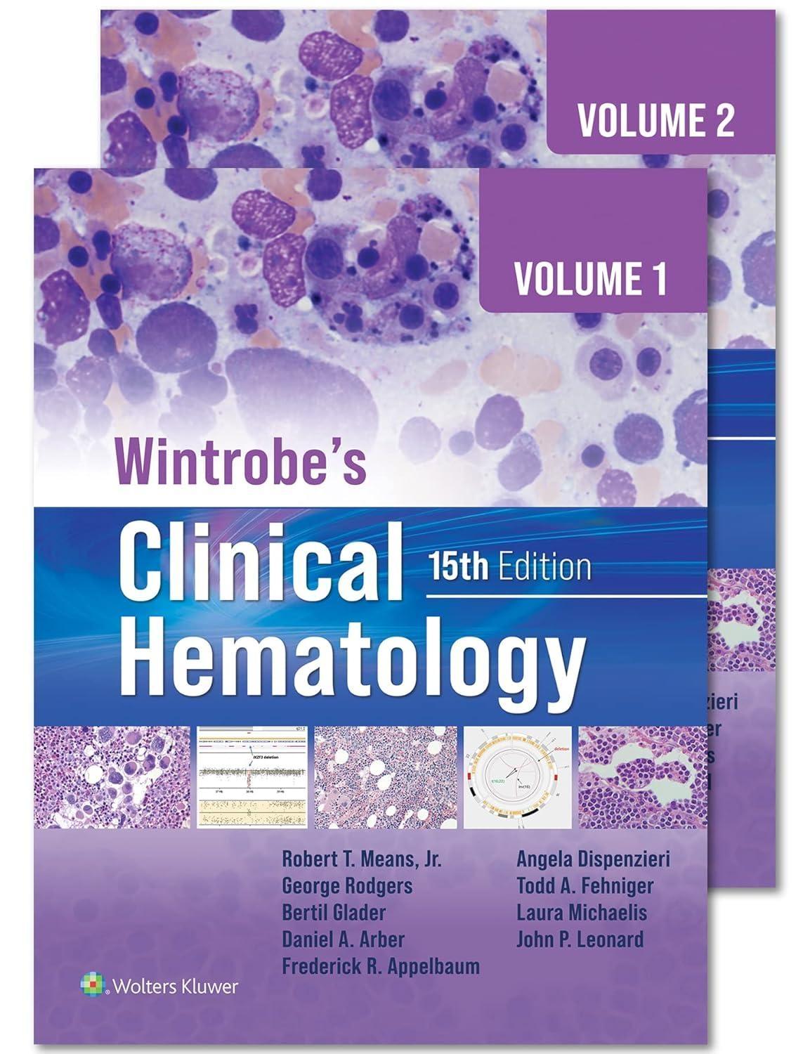 Wintrobe's Clinical Hematology, 15th Edition - FULL INSTANT DOWNLOAD | PDF DOCX EPUB