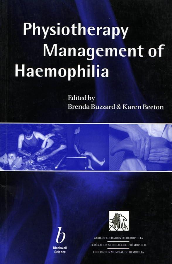 Physiotherapy Management of Haemophilia, 1st Edition - FULL INSTANT DOWNLOAD | PDF DOCX EPUB