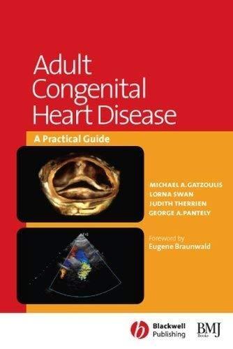 Adult Congenital Heart Disease: A Practical Guide: A Practical Guide, 1st Edition - FULL INSTANT DOWNLOAD | PDF DOCX EPUB