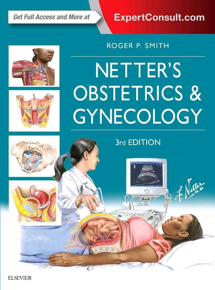 Netter's Obstetrics and Gynecology, 3rd Edition - FULL INSTANT DOWNLOAD | PDF DOCX EPUB