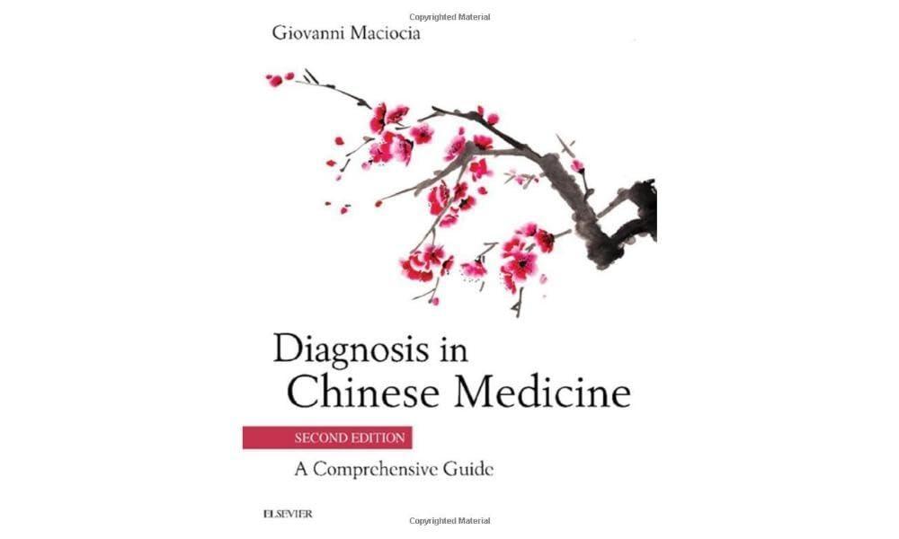 Diagnosis in Chinese Medicine: A Comprehensive Guide, 2nd  Edition - FULL INSTANT DOWNLOAD | PDF DOCX EPUB