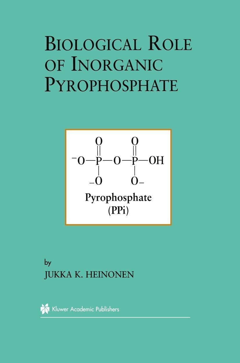Biological Role of Inorganic Pyrophosphate - FULL INSTANT DOWNLOAD | PDF DOCX EPUB