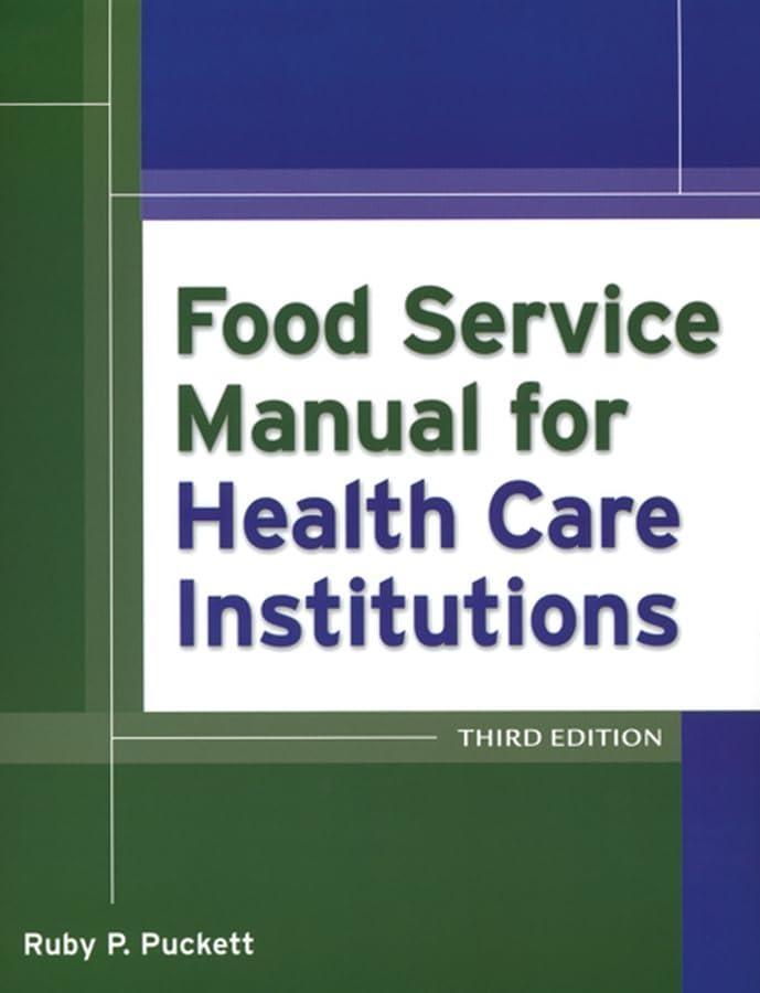 Food Service Manual for Health Care Institutions, 3rd Edition - FULL INSTANT DOWNLOAD | PDF DOCX EPUB