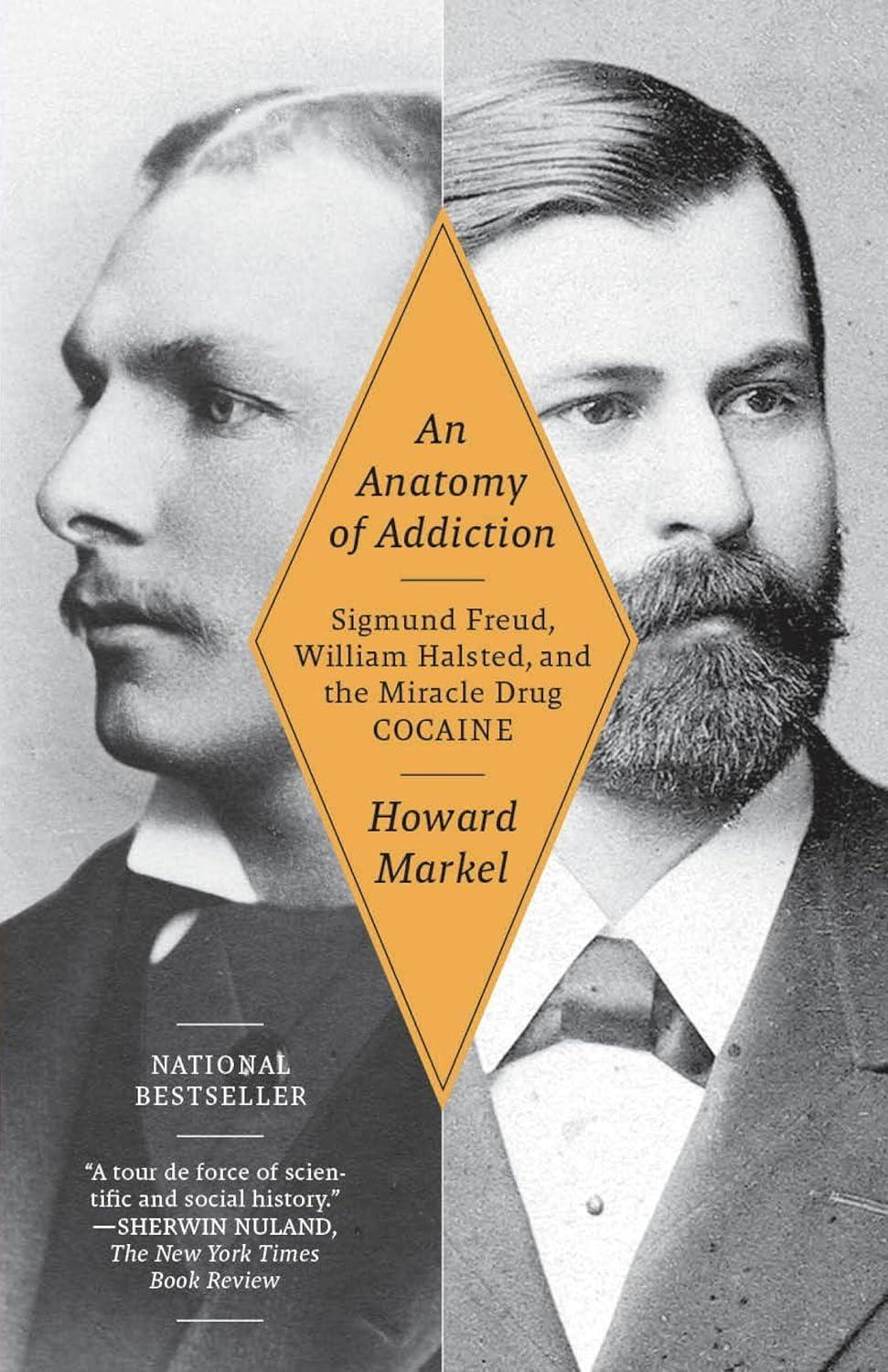 An Anatomy of Addiction: Sigmund Freud, William Halsted, and the Miracle Drug Cocaine - FULL INSTANT DOWNLOAD | PDF DOCX EPUB
