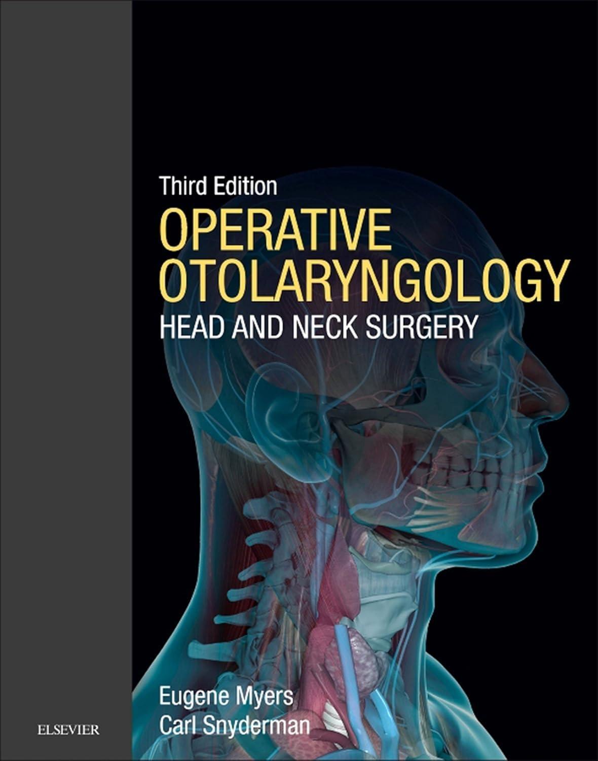 Operative Otolaryngology: Head and Neck Surgery, 3rd Edition - FULL INSTANT DOWNLOAD | PDF DOCX EPUB