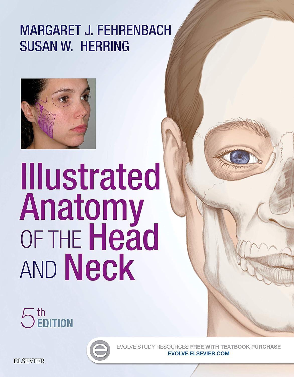 Illustrated Anatomy of the Head and Neck (Revised), 5th Edition - FULL INSTANT DOWNLOAD | PDF DOCX EPUB