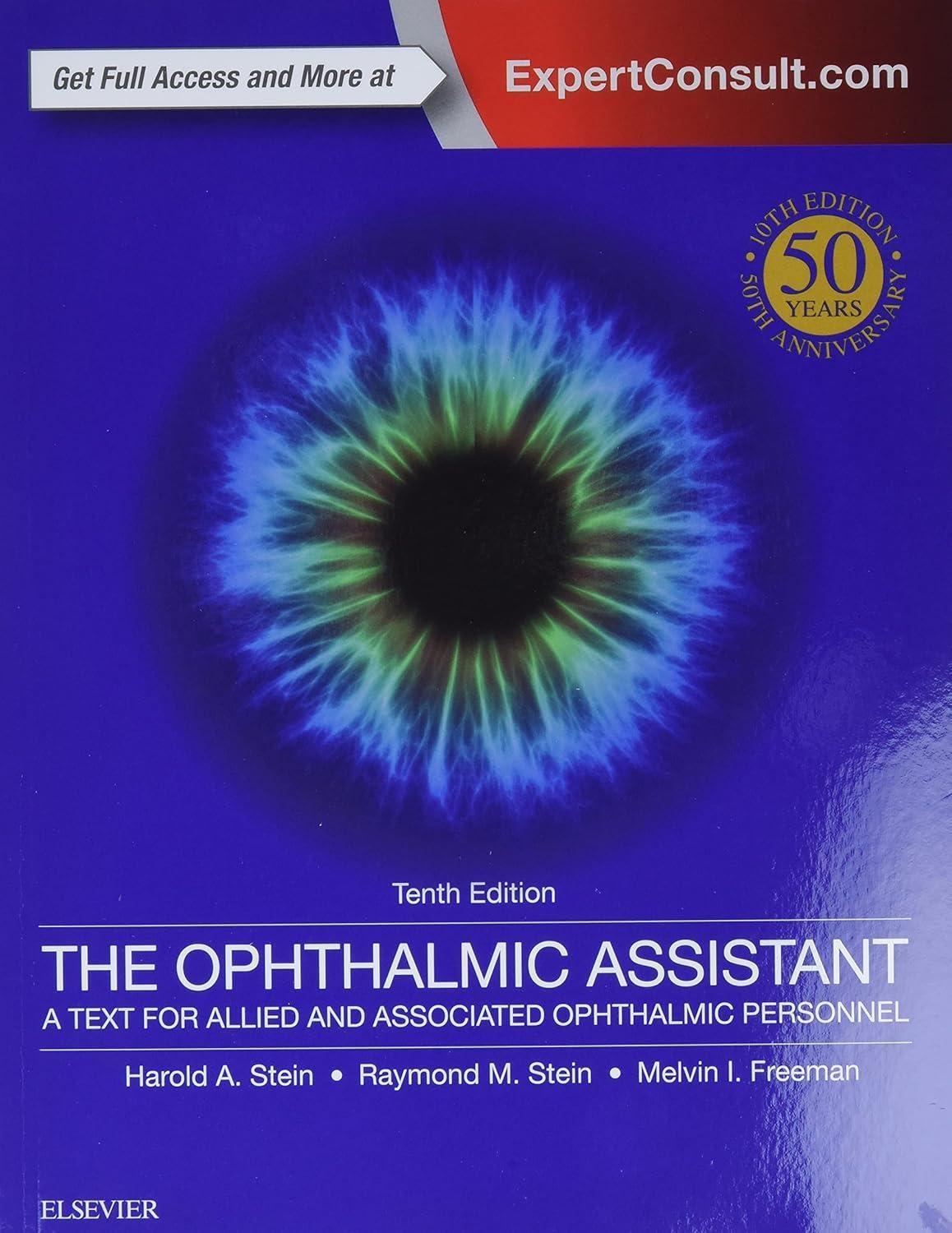 The Ophthalmic Assistant E-Book: A Text for Allied and Associated Ophthalmic Personnel, 10th Edition - FULL INSTANT DOWNLOAD | PDF DOCX EPUB