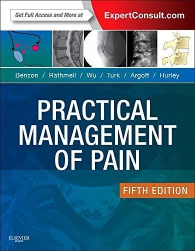 Practical Management of Pain, 5th Edition - FULL INSTANT DOWNLOAD | PDF DOCX EPUB
