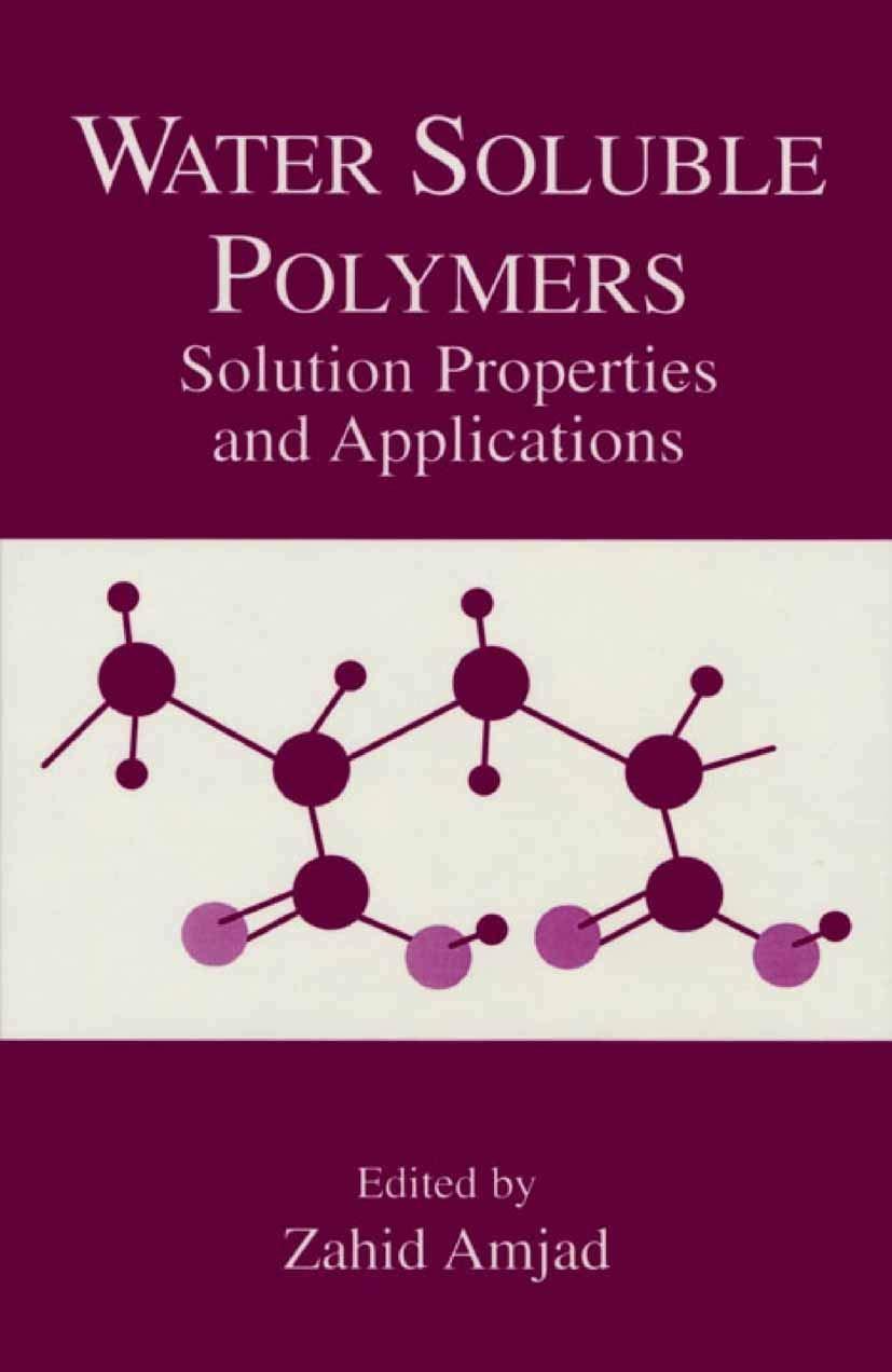 Water Soluble Polymers: Solution Properties and Applications, 1st Edition - FULL INSTANT DOWNLOAD | PDF DOCX EPUB