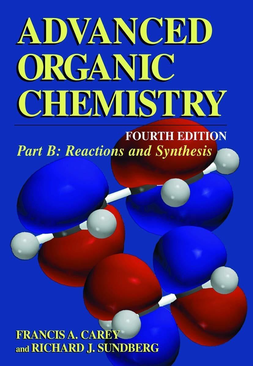 Advanced Organic Chemistry: Part B: Reaction and Synthesis, 4th Edition - FULL INSTANT DOWNLOAD | PDF DOCX EPUB
