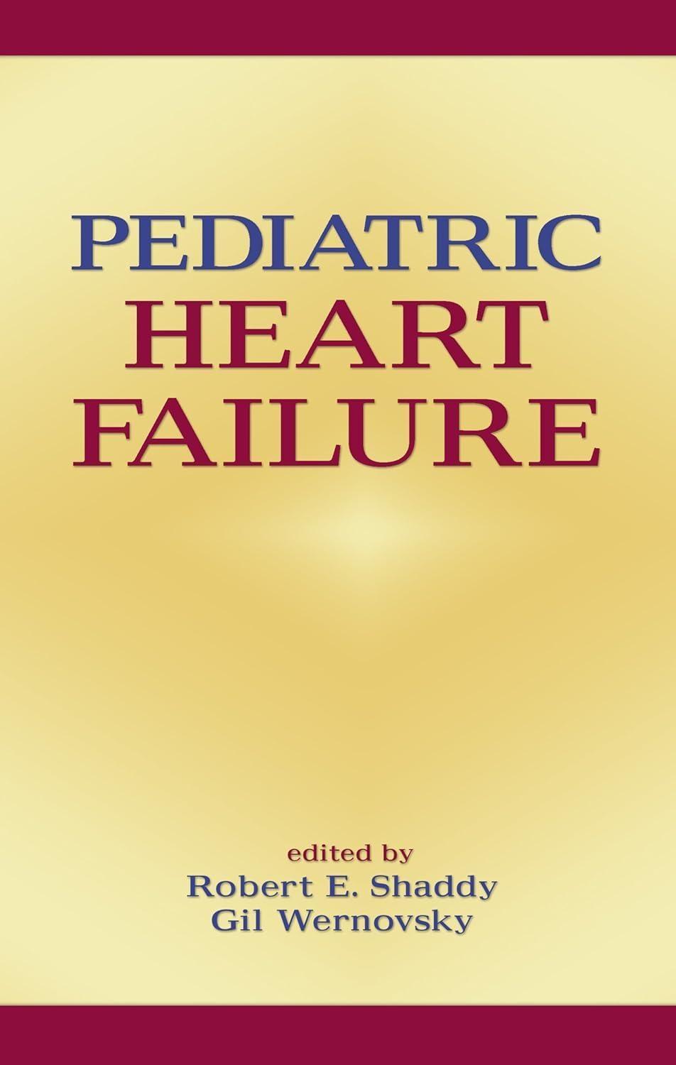 Pediatric Heart Failure, 1st Edition - FULL INSTANT DOWNLOAD | PDF DOCX EPUB