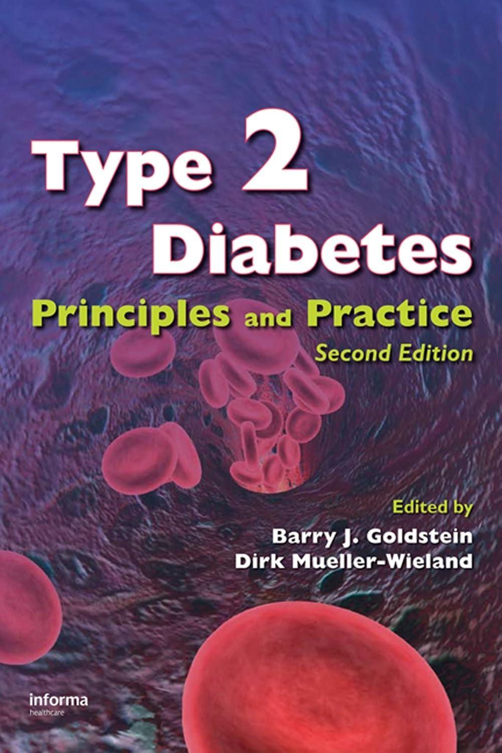 Type 2 Diabetes: Principles and Practice, Second Edition, 2nd Edition - FULL INSTANT DOWNLOAD | PDF DOCX EPUB