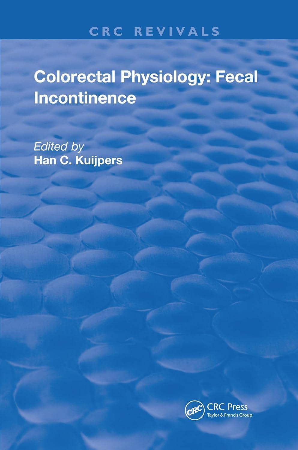 Colorectal Physiology: Fecal Incontinence, 1st Edition - FULL INSTANT DOWNLOAD | PDF DOCX EPUB