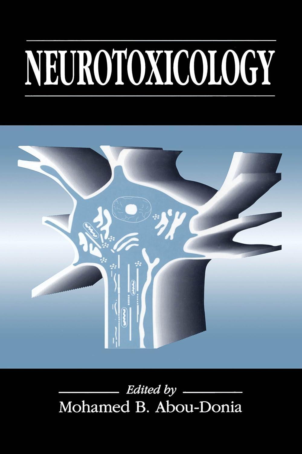 Neurotoxicology, 1st Edition - FULL INSTANT DOWNLOAD | PDF DOCX EPUB