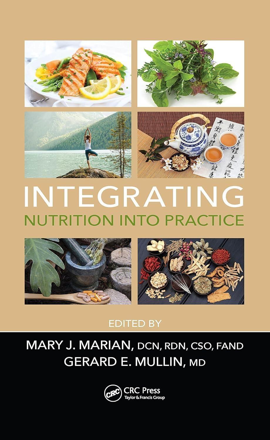 Integrating Nutrition into Practice, 1st Edition - FULL INSTANT DOWNLOAD | PDF DOCX EPUB
