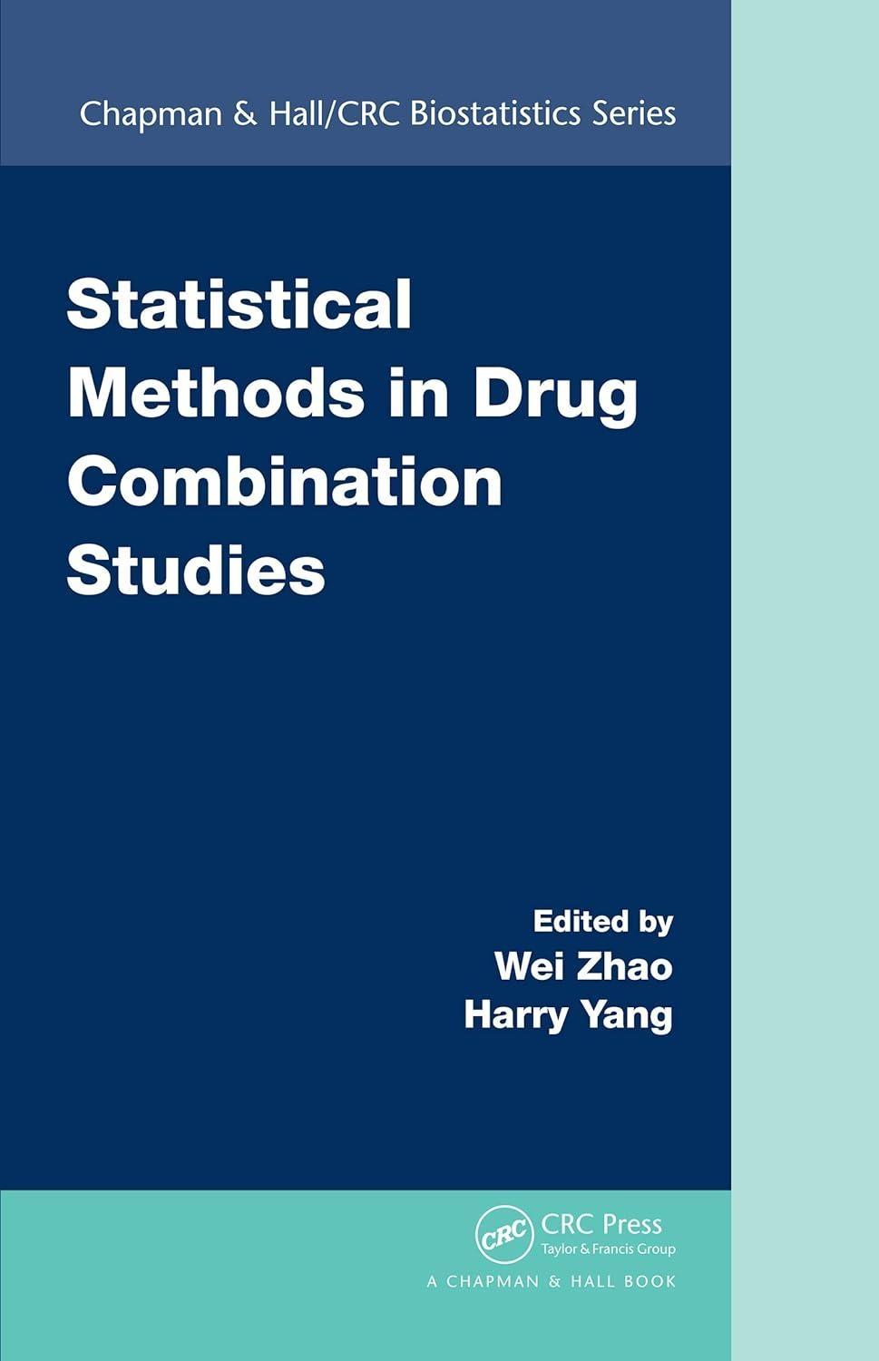 Statistical Methods in Drug Combination Studies, 1st Edition - FULL INSTANT DOWNLOAD | PDF DOCX EPUB