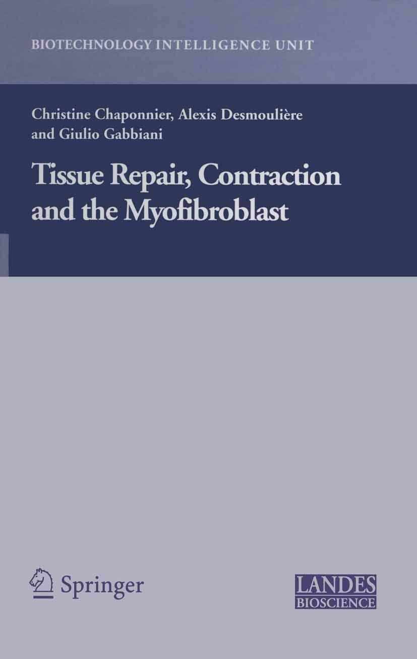 Tissue Repair, Contraction and the Myofibroblast, 1st Edition - FULL INSTANT DOWNLOAD | PDF DOCX EPUB