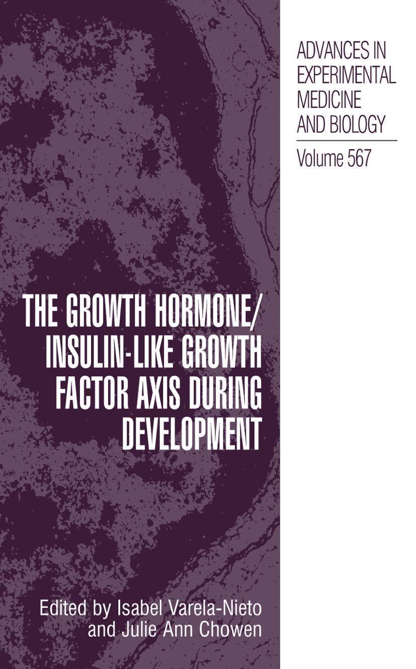 The Growth Hormone/Insulin-Like Growth Factor Axis during Development, 1st Edition - FULL INSTANT DOWNLOAD | PDF DOCX EPUB