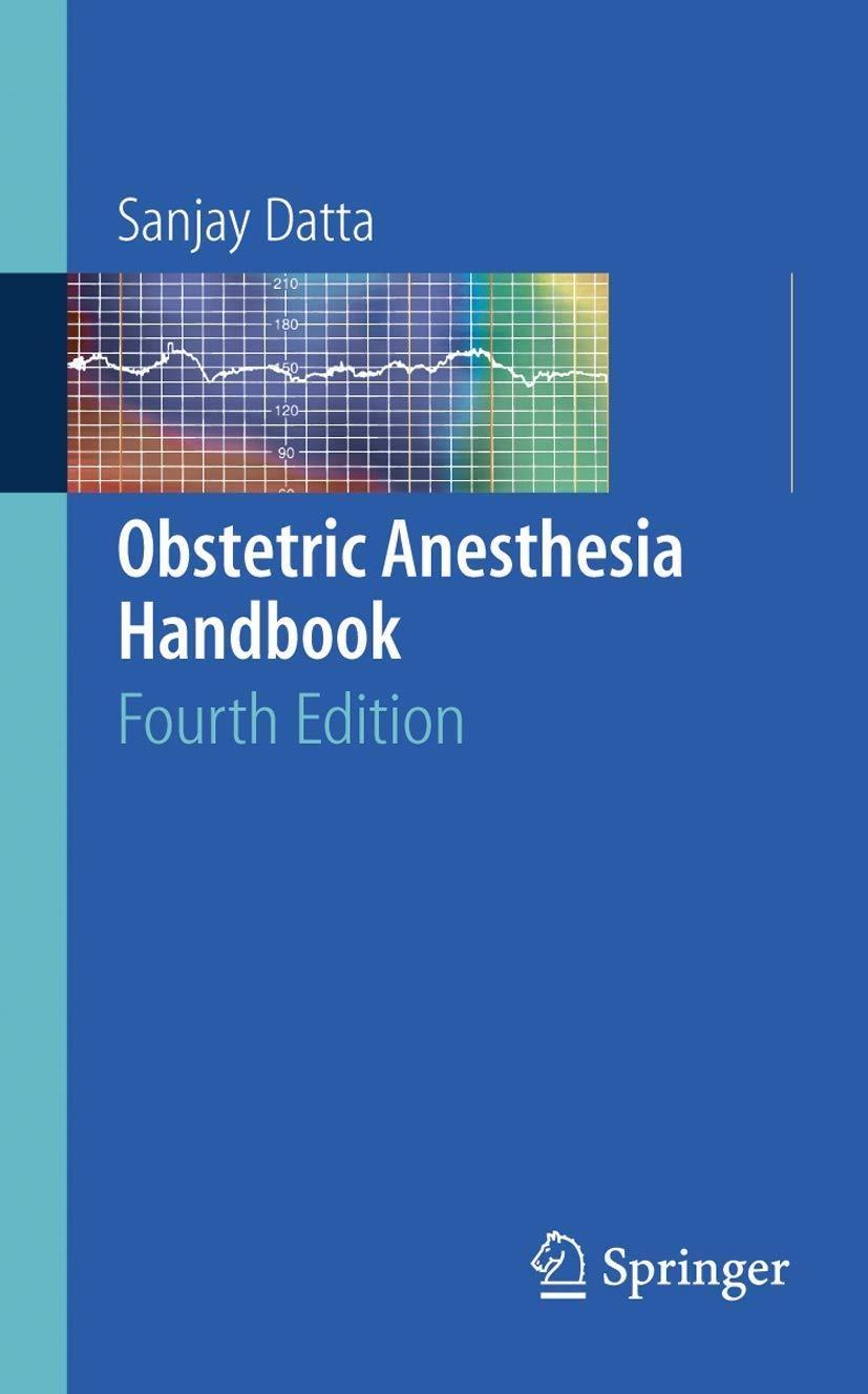 Obstetric Anesthesia Handbook, 4th Edition - FULL INSTANT DOWNLOAD | PDF DOCX EPUB