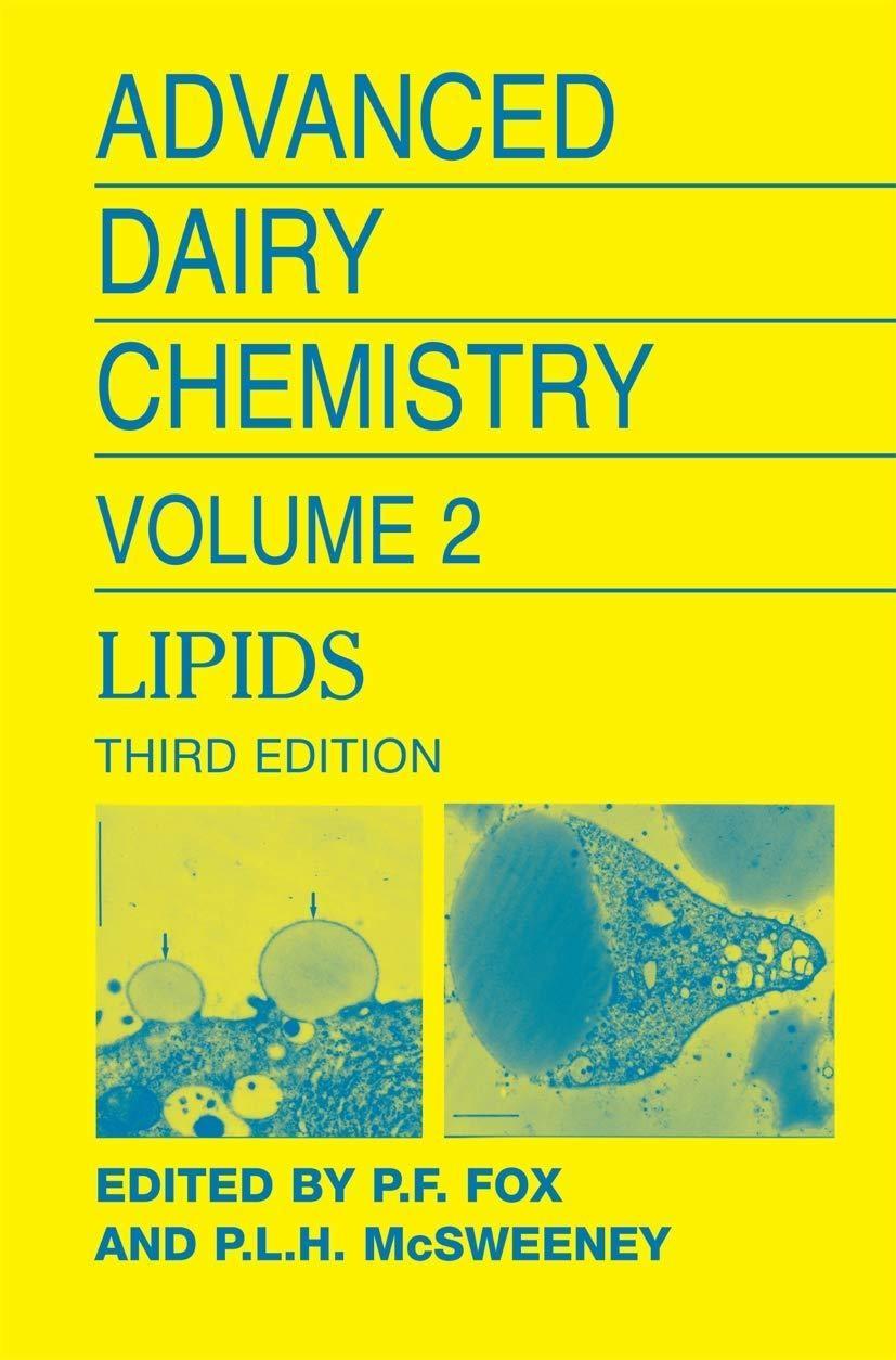 Advanced Dairy Chemistry Volume 2: Lipids, 3rd Edition - FULL INSTANT DOWNLOAD | PDF DOCX EPUB