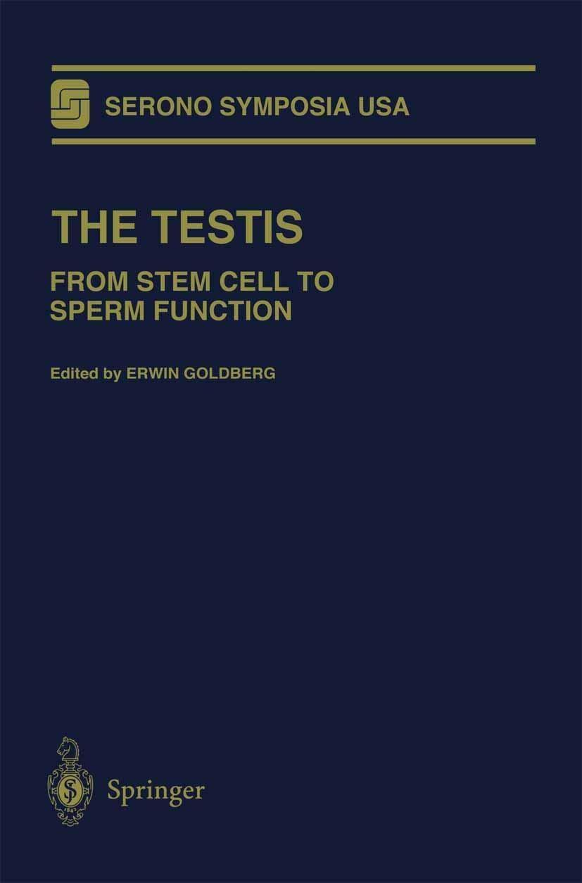 The Testis: From Stem Cell to Sperm Function, 1st Edition - FULL INSTANT DOWNLOAD | PDF DOCX EPUB