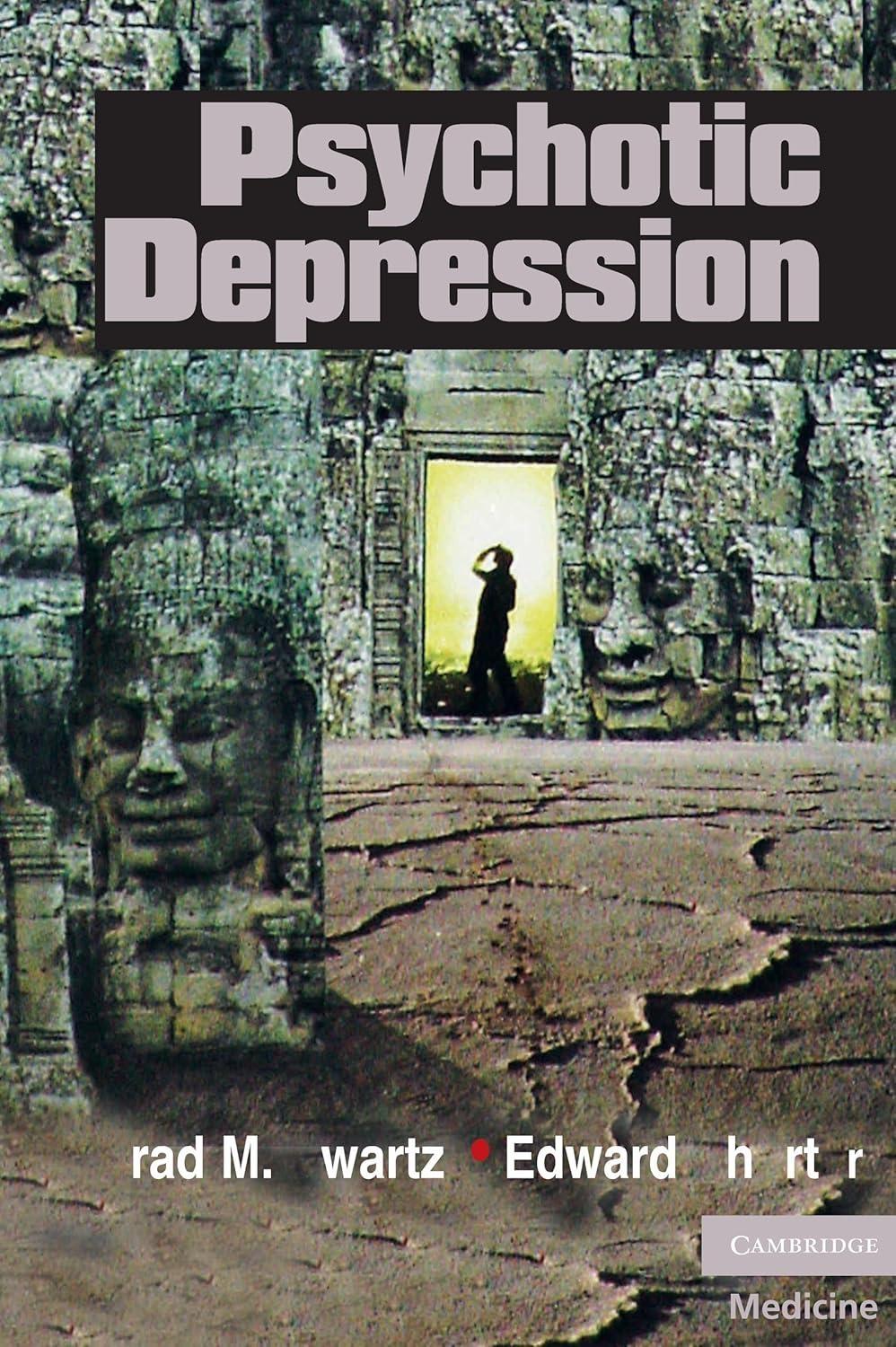 Psychotic Depression, 1st Edition - FULL INSTANT DOWNLOAD | PDF DOCX EPUB