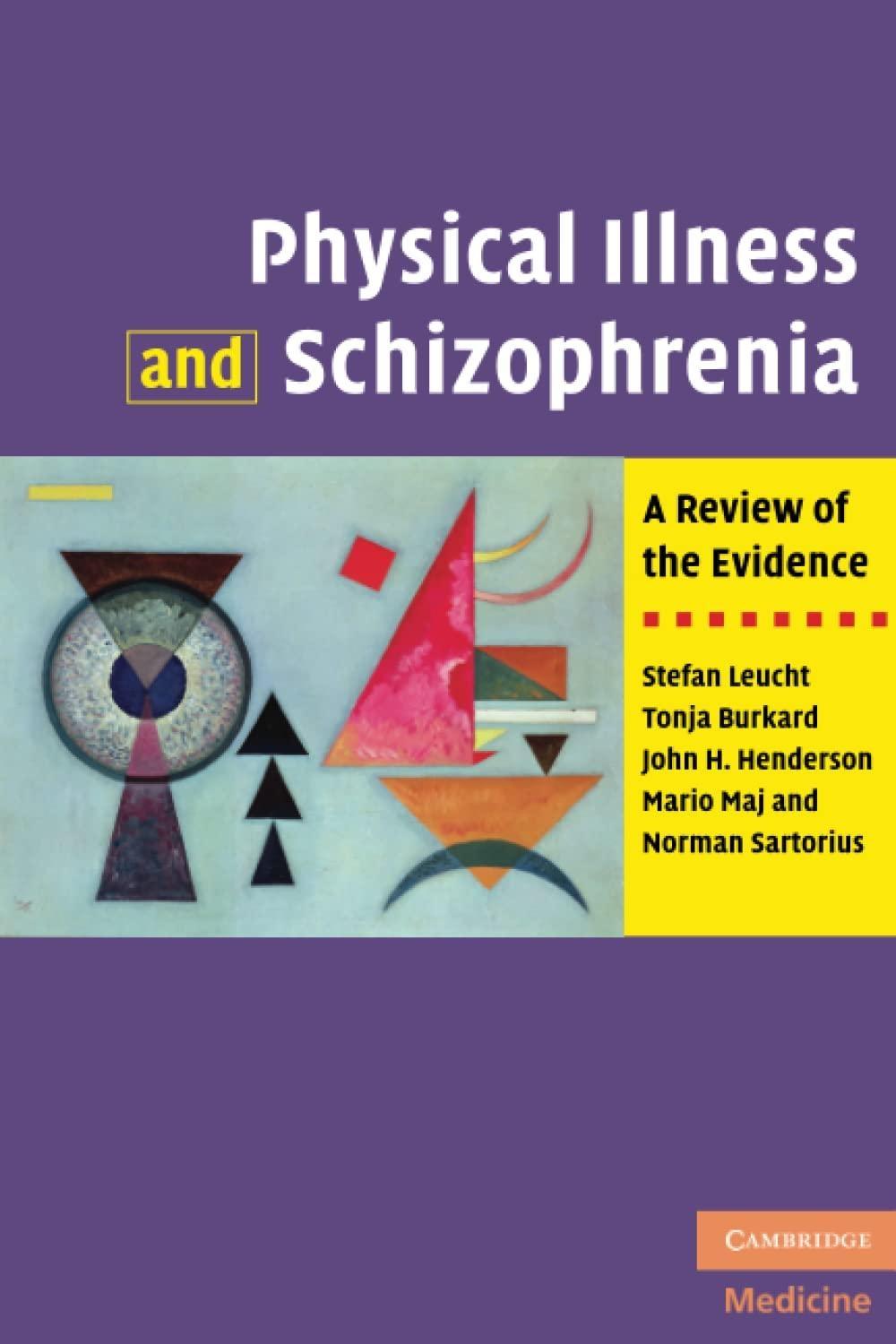 Physical Illness and Schizophrenia: A Review of the Evidence, 1st Edition - FULL INSTANT DOWNLOAD | PDF DOCX EPUB