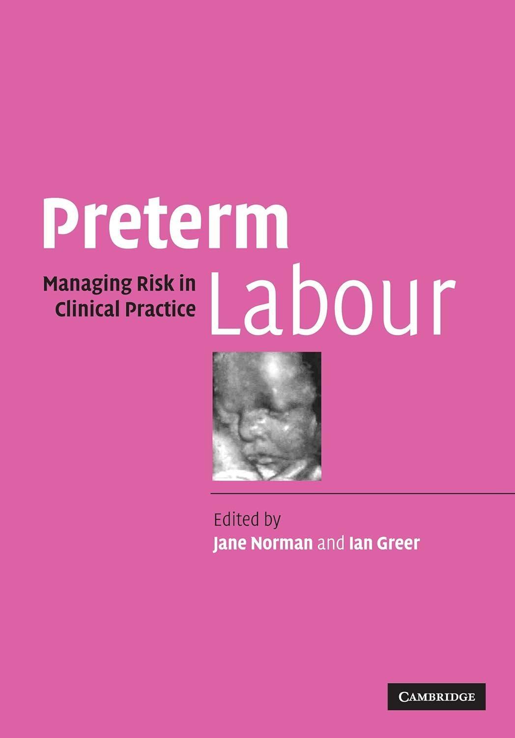 Preterm Labour: Managing Risk in Clinical Practice, 1st Edition - FULL INSTANT DOWNLOAD | PDF DOCX EPUB