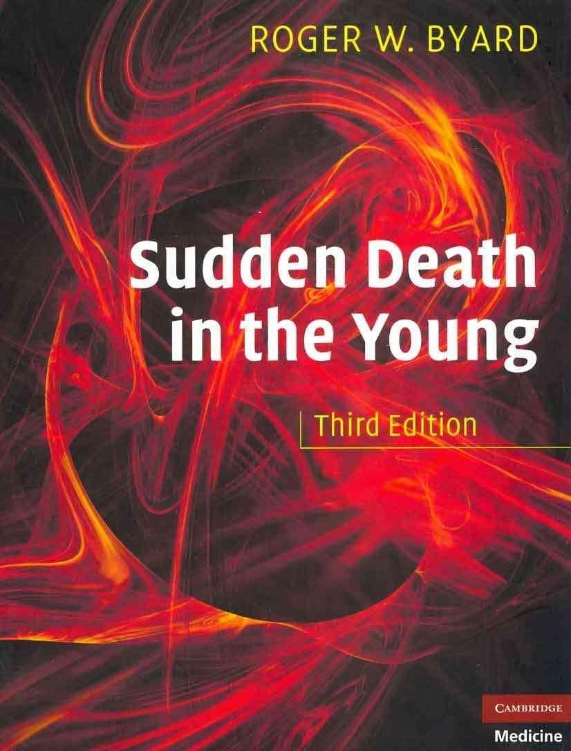 Sudden Death in the Young, 3rd Edition - FULL INSTANT DOWNLOAD | PDF DOCX EPUB