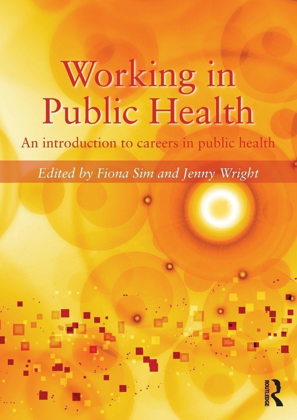 Working in Public Health: An introduction to careers in public health, 1st  Edition - FULL INSTANT DOWNLOAD | PDF DOCX EPUB