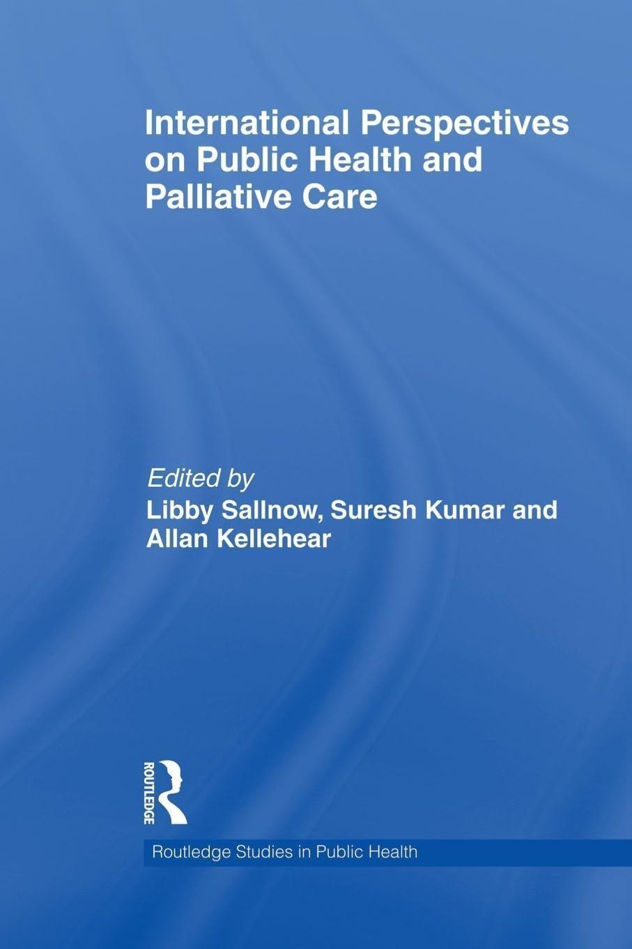 International Perspectives on Public Health and Palliative Care, 1st Edition - FULL INSTANT DOWNLOAD | PDF DOCX EPUB