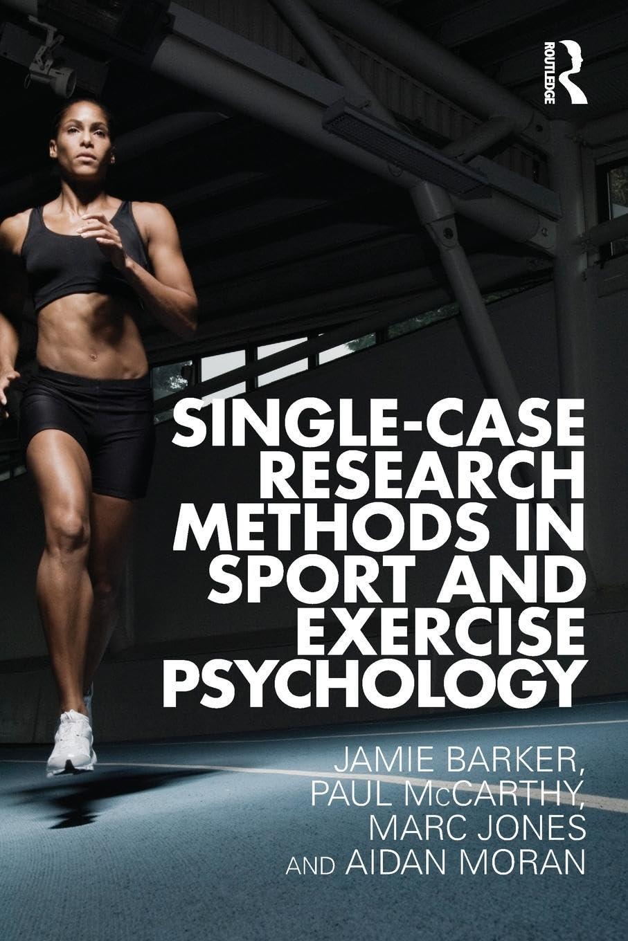 Single-Case Research Methods in Sport and Exercise Psychology, 1st Edition - FULL INSTANT DOWNLOAD | PDF DOCX EPUB