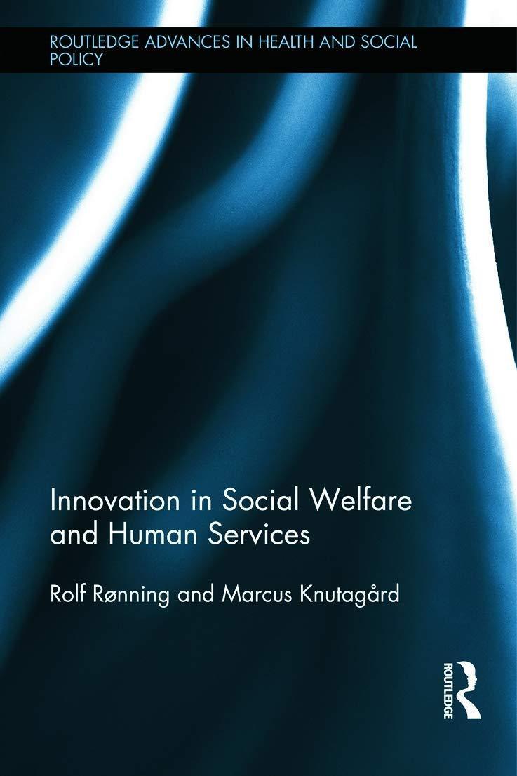 Innovation in Social Welfare and Human Services, 1st Edition - FULL INSTANT DOWNLOAD | PDF DOCX EPUB