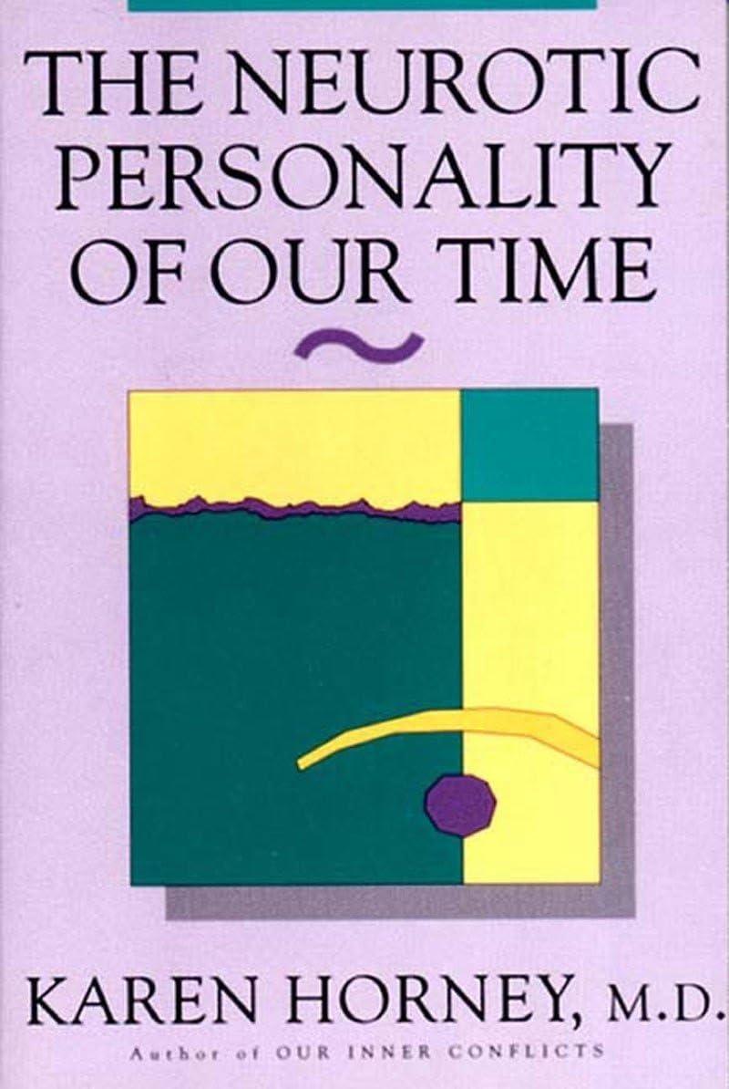 The Neurotic Personality Of Our Time, 1st Edition - FULL INSTANT DOWNLOAD | PDF DOCX EPUB