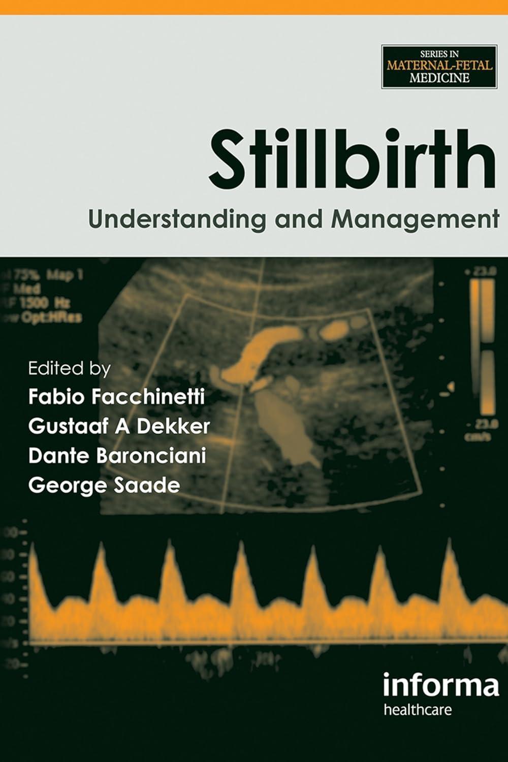 Stillbirth: Understanding and Management, 1st Edition - FULL INSTANT DOWNLOAD | PDF DOCX EPUB