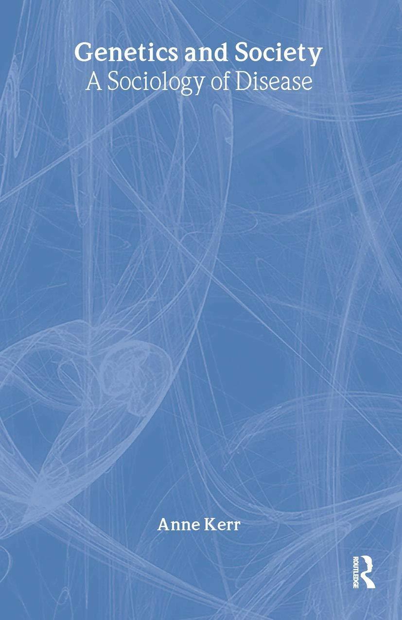 Genetics and Society: A Sociology of Disease, 1st Edition - FULL INSTANT DOWNLOAD | PDF DOCX EPUB